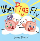 Image for "When Pigs Fly"
