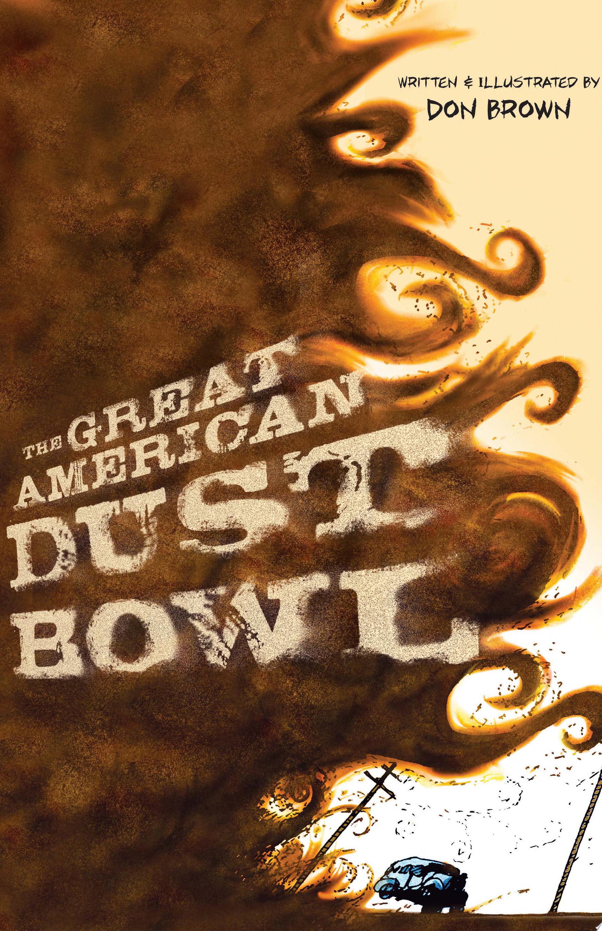 Image for "The Great American Dust Bowl"