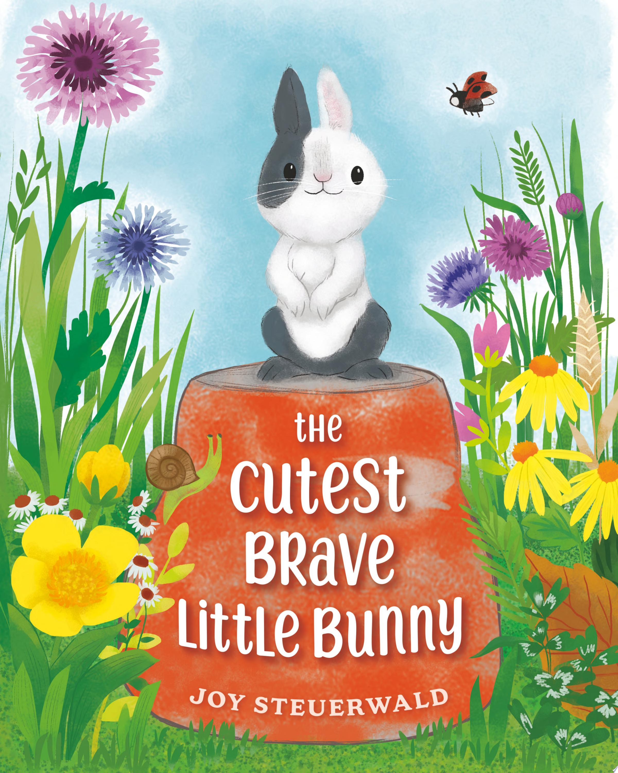 Image for "The Cutest Brave Little Bunny"