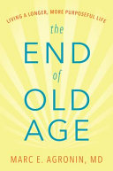 Image for "The End of Old Age"