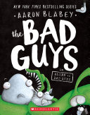 Image for "The Bad Guys in Alien Vs. Bad Guys"