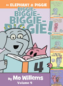 Image for "An Elephant &amp; Piggie Biggie!"