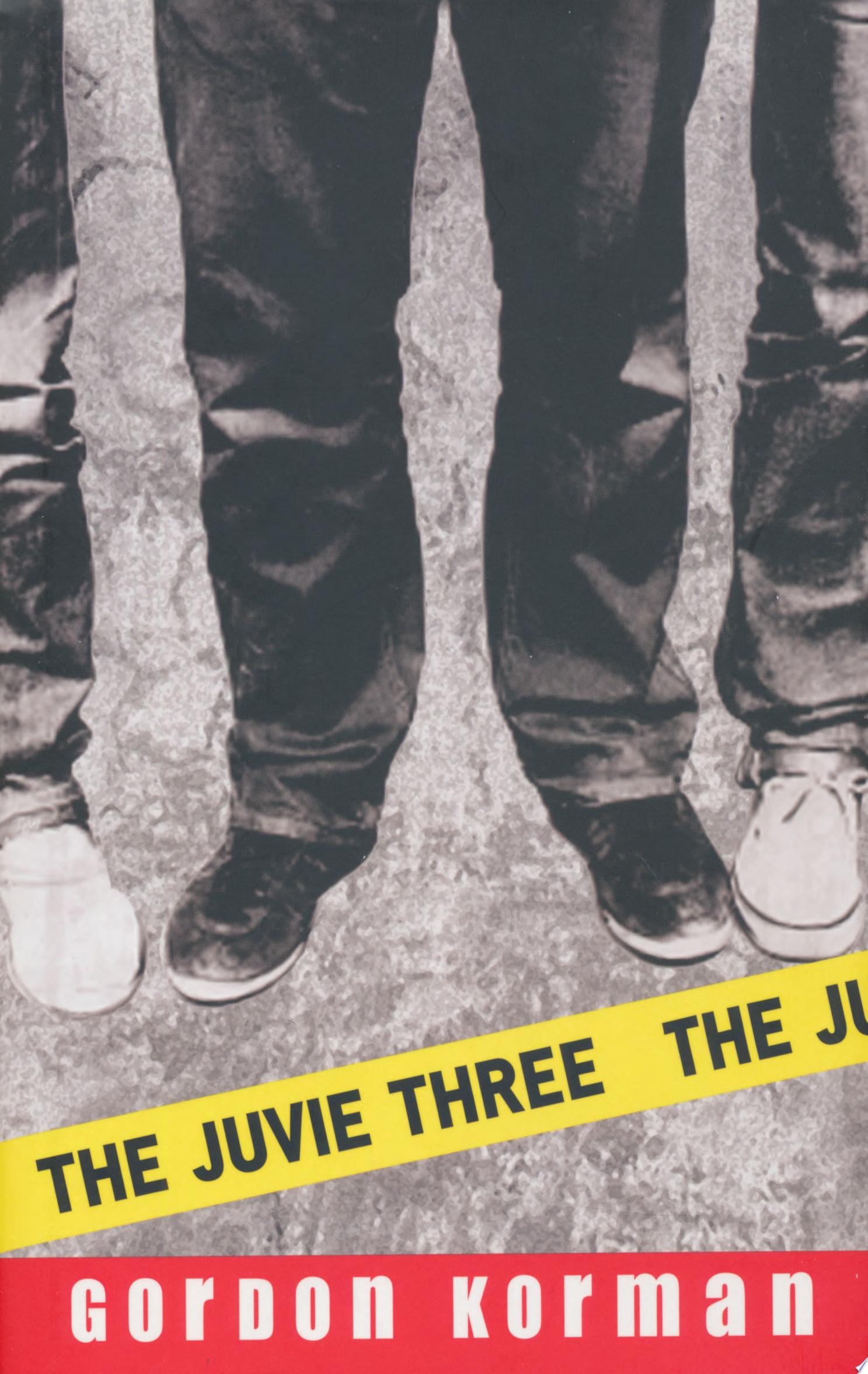Image for "The Juvie Three"