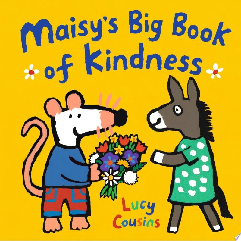 Image for "Maisy&#039;s Big Book of Kindness"