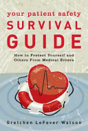 Image for "Your Patient Safety Survival Guide"