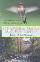 Image for "Strawberry Plains Audubon Center"
