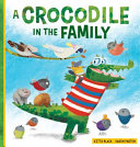 Image for "A Crocodile in the Family"