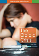 Image for "The Opioid Crisis"
