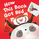 Image for "How This Book Got Red"